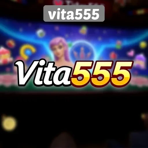 Vita555 Sebagai Platform Permainan Terpercaya di Indonesia